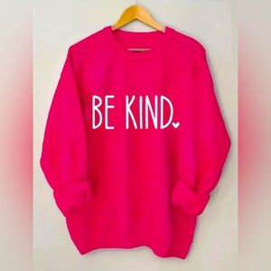 Graphic Sweatshirt Be Kind Pink  Women’s Plus Size XL